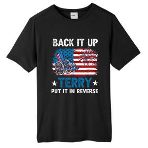 Back It Up Terry Put It In Reverse Usa Flag 4th Of July Meaningful Gift Tall Fusion ChromaSoft Performance T-Shirt