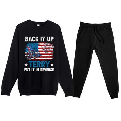 Back It Up Terry Put It In Reverse Usa Flag 4th Of July Meaningful Gift Premium Crewneck Sweatsuit Set