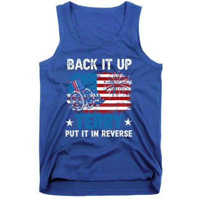 Back It Up Terry Put It In Reverse Usa Flag 4th Of July Meaningful Gift Tank Top