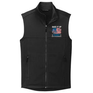 Back It Up Terry Put It In Reverse Usa Flag 4th Of July Meaningful Gift Collective Smooth Fleece Vest