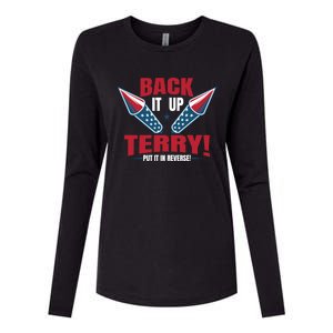 Back It Up Terry Put It In Reverse Fireworks 4th Of July Gift Womens Cotton Relaxed Long Sleeve T-Shirt