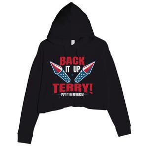 Back It Up Terry Put It In Reverse Fireworks 4th Of July Gift Crop Fleece Hoodie