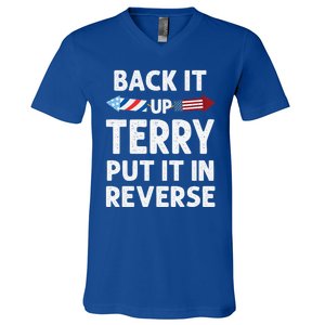 Back It Up Terry Put It In Reverse Funny 4th Of July Fourth Gift V-Neck T-Shirt