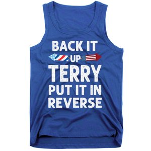 Back It Up Terry Put It In Reverse Funny 4th Of July Fourth Gift Tank Top