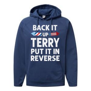 Back It Up Terry Put It In Reverse Funny 4th Of July Fourth Gift Performance Fleece Hoodie