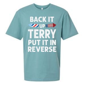 Back It Up Terry Put It In Reverse Funny 4th Of July Fourth Gift Sueded Cloud Jersey T-Shirt