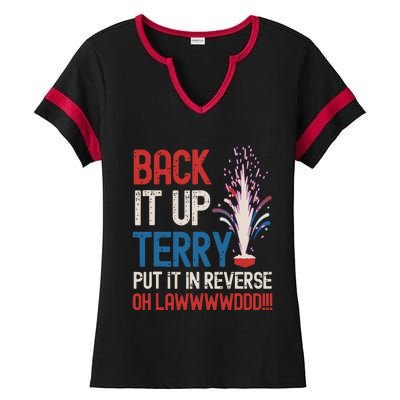 Back It Up Terry 4th Of July Funny Back It Up Terry Ladies Halftime Notch Neck Tee