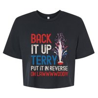 Back It Up Terry 4th Of July Funny Back It Up Terry Bella+Canvas Jersey Crop Tee