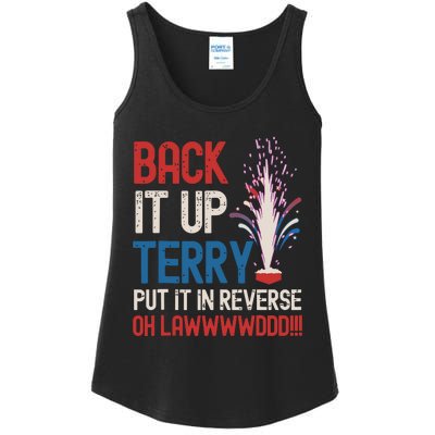 Back It Up Terry 4th Of July Funny Back It Up Terry Ladies Essential Tank