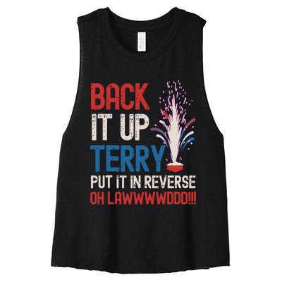 Back It Up Terry 4th Of July Funny Back It Up Terry Women's Racerback Cropped Tank