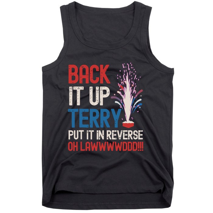 Back It Up Terry 4th Of July Funny Back It Up Terry Tank Top