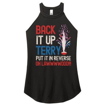 Back It Up Terry 4th Of July Funny Back It Up Terry Women’s Perfect Tri Rocker Tank