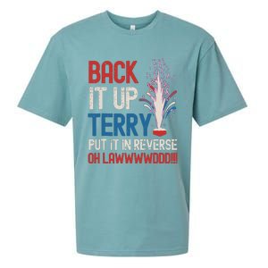 Back It Up Terry 4th Of July Funny Back It Up Terry Sueded Cloud Jersey T-Shirt