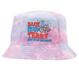 Back It Up Terry Put It In Reverse 4th Of July Fireworks Tie-Dyed Bucket Hat