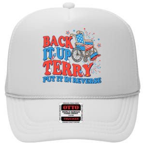 Back It Up Terry Put It In Reverse 4th Of July Fireworks High Crown Mesh Back Trucker Hat