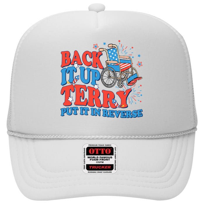 Back It Up Terry Put It In Reverse 4th Of July Fireworks High Crown Mesh Back Trucker Hat