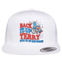 Back It Up Terry Put It In Reverse 4th Of July Fireworks Flat Bill Trucker Hat