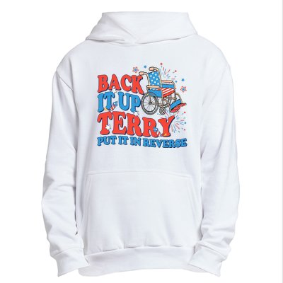 Back It Up Terry Put It In Reverse 4th Of July Fireworks Urban Pullover Hoodie