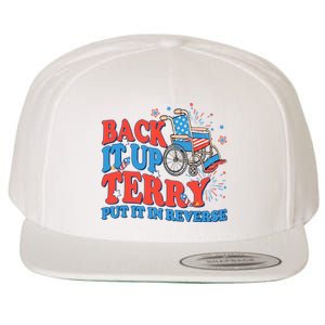 Back It Up Terry Put It In Reverse 4th Of July Fireworks Wool Snapback Cap