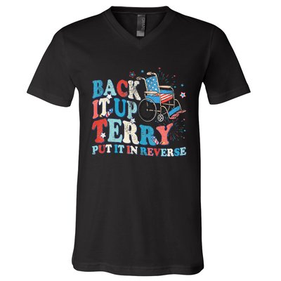 Back It Up Terry Put It In Reverse 4th Of July Fireworks V-Neck T-Shirt