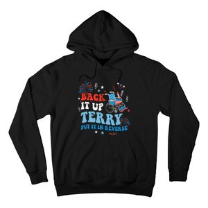 Back It Up Terry Put It In Reverse 4th Of July Hoodie