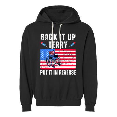 Back It Up Terry Put It In Reverse 4th Of July Usa Garment-Dyed Fleece Hoodie