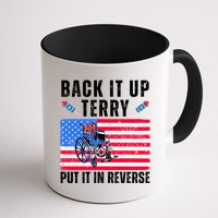 Back It Up Terry Put It In Reverse 4th Of July Usa Coffee Mug