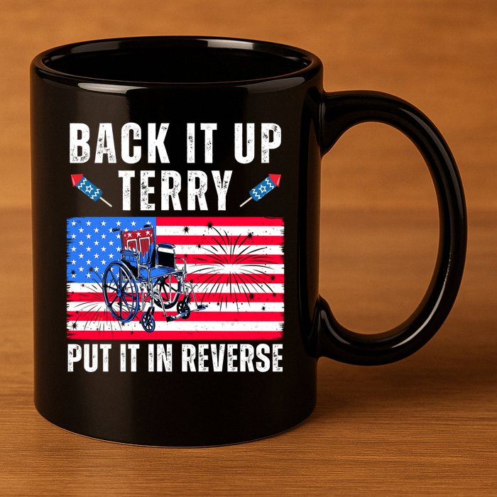 Back It Up Terry Put It In Reverse 4th Of July Usa 11oz C Handle Ceramic Mug