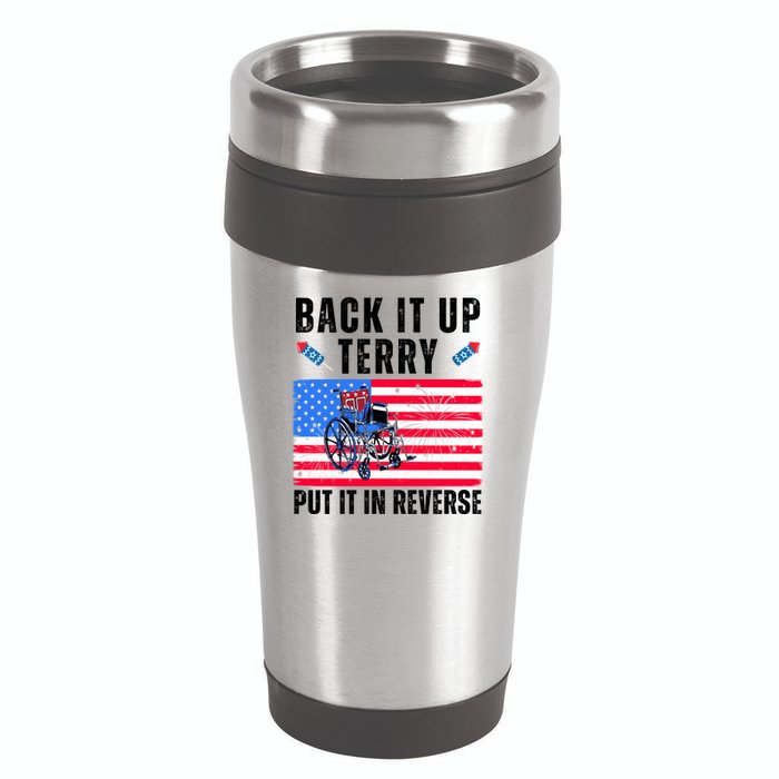 Back It Up Terry Put It In Reverse 4th Of July Usa 16oz Travel Tumbler