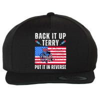 Back It Up Terry Put It In Reverse 4th Of July Usa Wool Snapback Cap