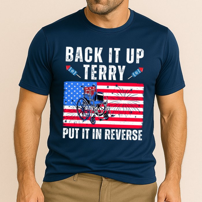 Back It Up Terry Put It In Reverse 4th Of July Usa Performance Shirt