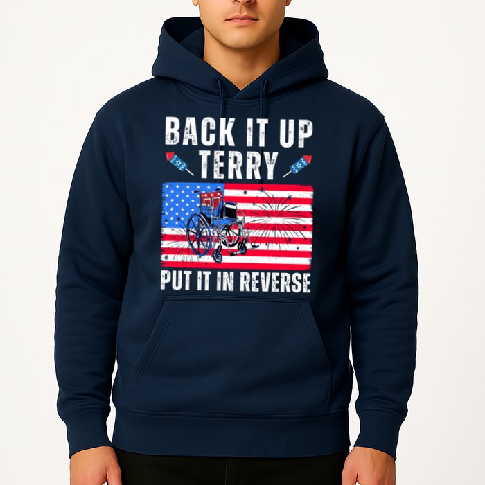 Back It Up Terry Put It In Reverse 4th Of July Usa Hoodie