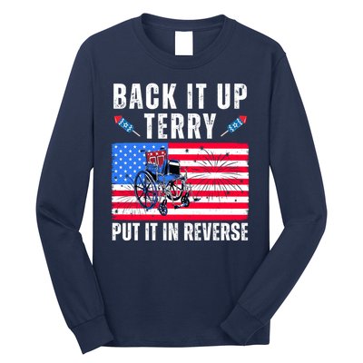 Back It Up Terry Put It In Reverse 4th Of July Usa Long Sleeve Shirt