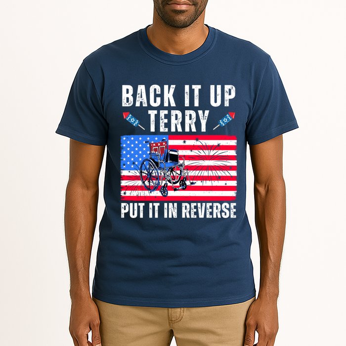 Back It Up Terry Put It In Reverse 4th Of July Usa Tall T-Shirt