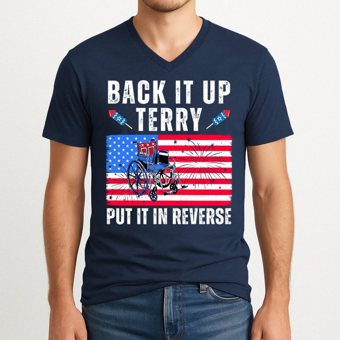 Back It Up Terry Put It In Reverse 4th Of July Usa V-Neck T-Shirt