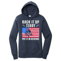 Back It Up Terry Put It In Reverse 4th Of July Usa Women's Pullover Hoodie