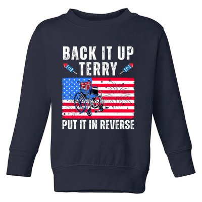 Back It Up Terry Put It In Reverse 4th Of July Usa Toddler Sweatshirt
