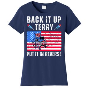 Back It Up Terry Put It In Reverse 4th Of July Usa Women's T-Shirt