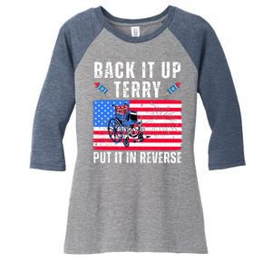 Back It Up Terry Put It In Reverse 4th Of July Usa Women's Tri-Blend 3/4-Sleeve Raglan Shirt