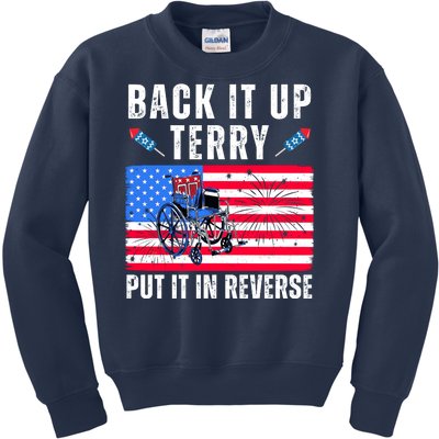 Back It Up Terry Put It In Reverse 4th Of July Usa Kids Sweatshirt