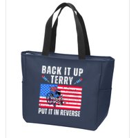 Back It Up Terry Put It In Reverse 4th Of July Usa Zip Tote Bag