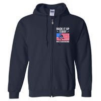 Back It Up Terry Put It In Reverse 4th Of July Usa Full Zip Hoodie