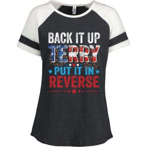 Back It Up Terry Put It In Reverse 4th Of July Funny Great Gift Enza Ladies Jersey Colorblock Tee