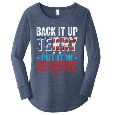 Back It Up Terry Put It In Reverse 4th Of July Funny Great Gift Women's Perfect Tri Tunic Long Sleeve Shirt