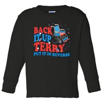 Back It Up Terry Put It In Reverse 4th Of July Fireworks Toddler Long Sleeve Shirt