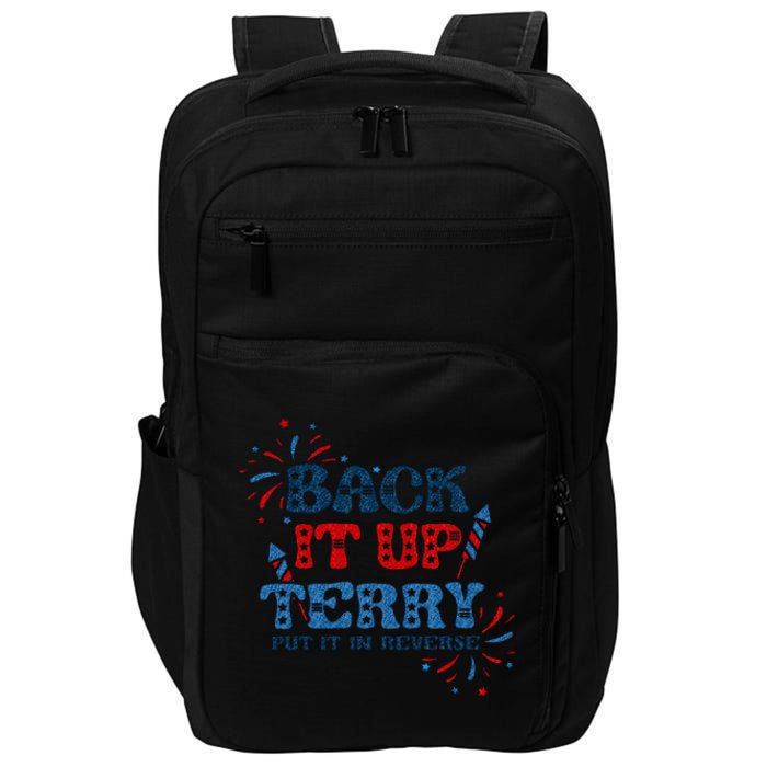 Back It Up Terry Put It In Reverse 4th Of July Fireworks Impact Tech Backpack