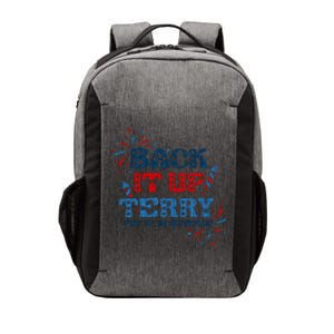 Back It Up Terry Put It In Reverse 4th Of July Fireworks Vector Backpack