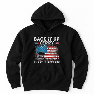 Back It Up Terry Put It In Reverse Firework 4th Of July Hoodie