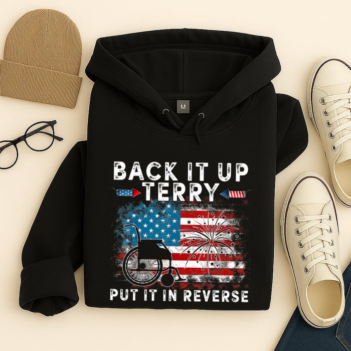 Back It Up Terry Put It In Reverse Firework 4th Of July Hoodie