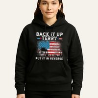 Back It Up Terry Put It In Reverse Firework 4th Of July Hoodie
